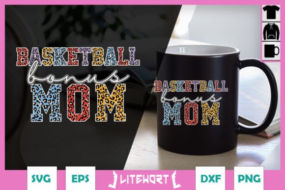 Basketball Bonus Mom SVG for Crafts & Graphics
