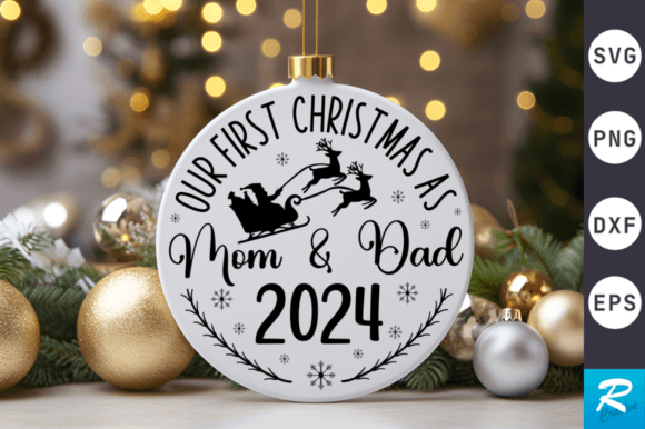 Our First Christmas As Mom SVG: Crafts & Graphics