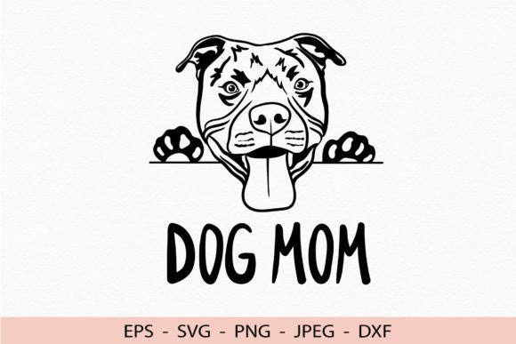 Pitbull Dog Mom Graphics for Crafts & Sales