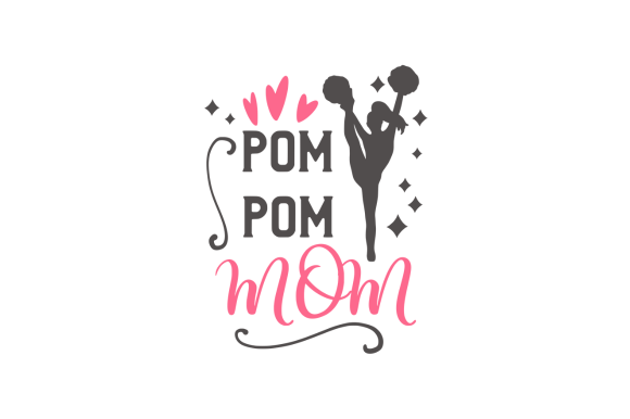 Pom Pom Mom SVG: Cute Graphics for Crafts
