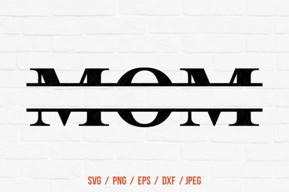 Split Mom SVG: Mother's Day Graphics for Crafts