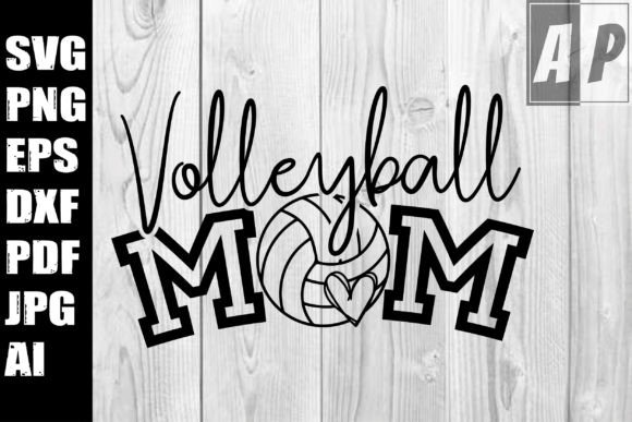 Volleyball Mom SVG for Crafts and Graphics